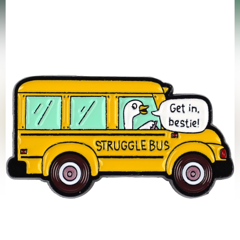 HILARIOUS Stocking Stuffer Yellow Struggle Bus Enamel Pin Besties brooch